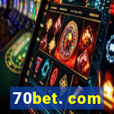 70bet. com